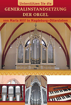 Bitte um Unterstützung der Orgelsanierung in Maria Hilfe der Christen Magdeburg